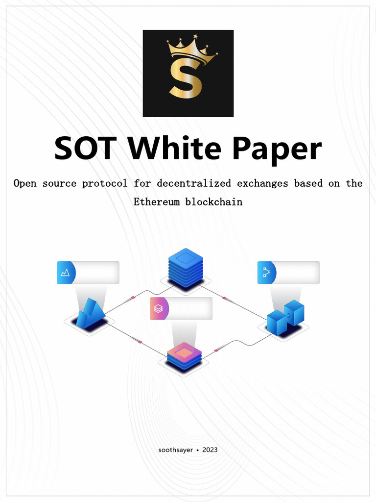 SOT Protocol for Decentralized Exchanges | PDF | Cryptocurrency | Currency