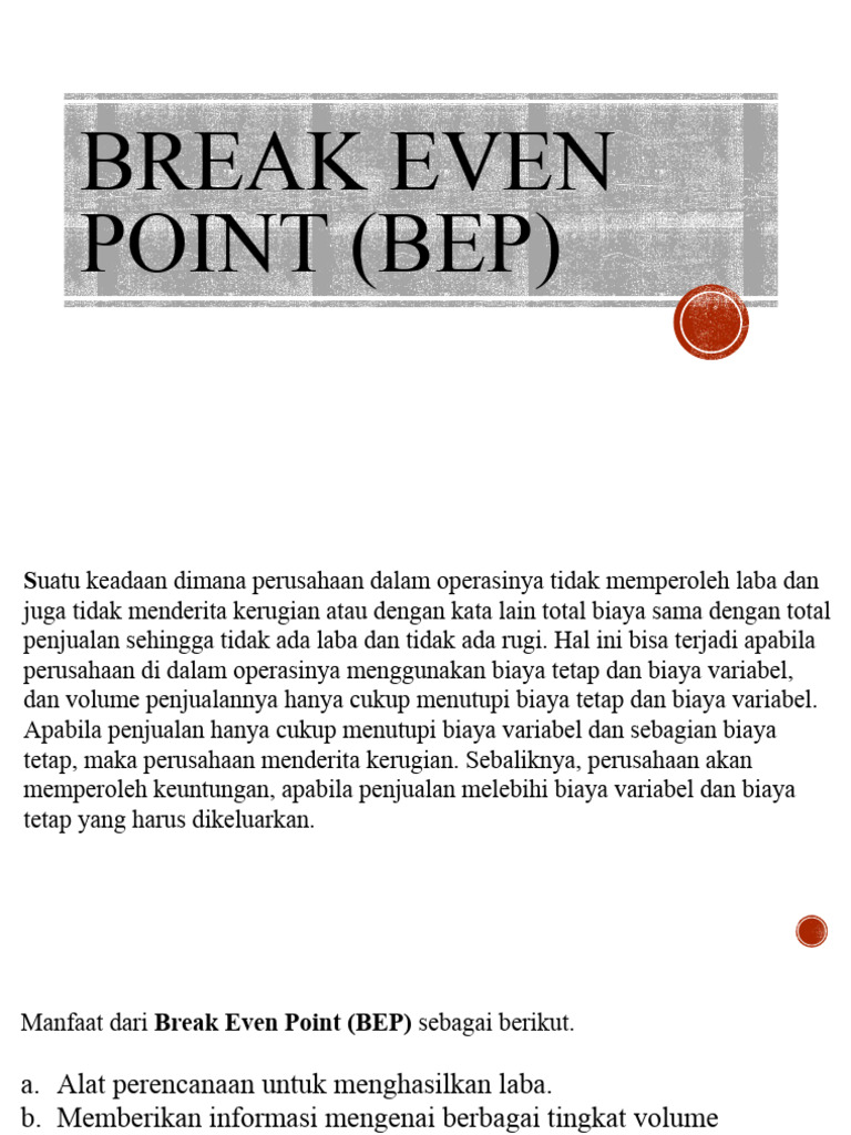 XI Pertemuan Break Even Point (BEP) | PDF | Pengelolaan Keuangan & Uang