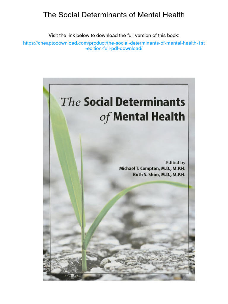 The Social Determinants of Mental Health. ISBN 1585624772, 978 ...