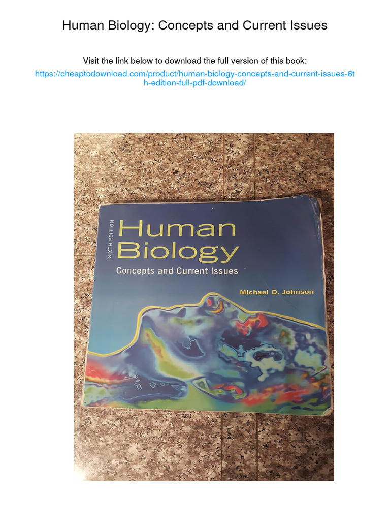 Human Biology: Concepts and Current Issues. ISBN 0321701674, 978
