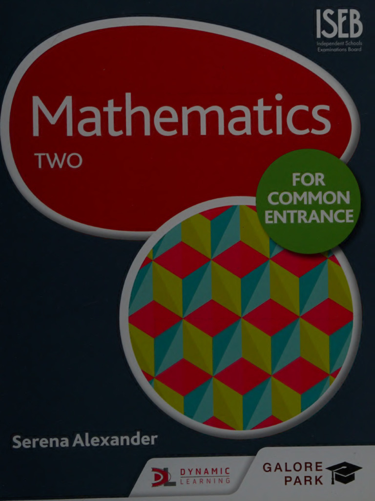 Mathematics For Common Entrance Two - Serena Alexander Tammy Poggo
