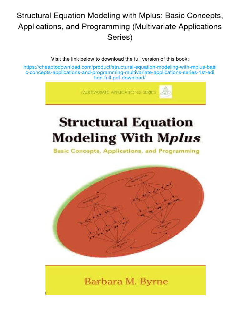 Structural Equation Modeling With Mplus: Basic Concepts, Applications ...