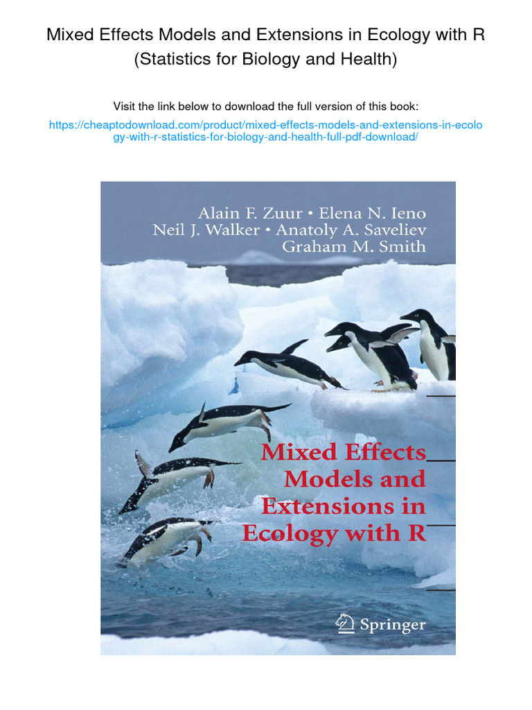 Mixed Effects Models and Extensions in Ecology With R (Statistics For ...