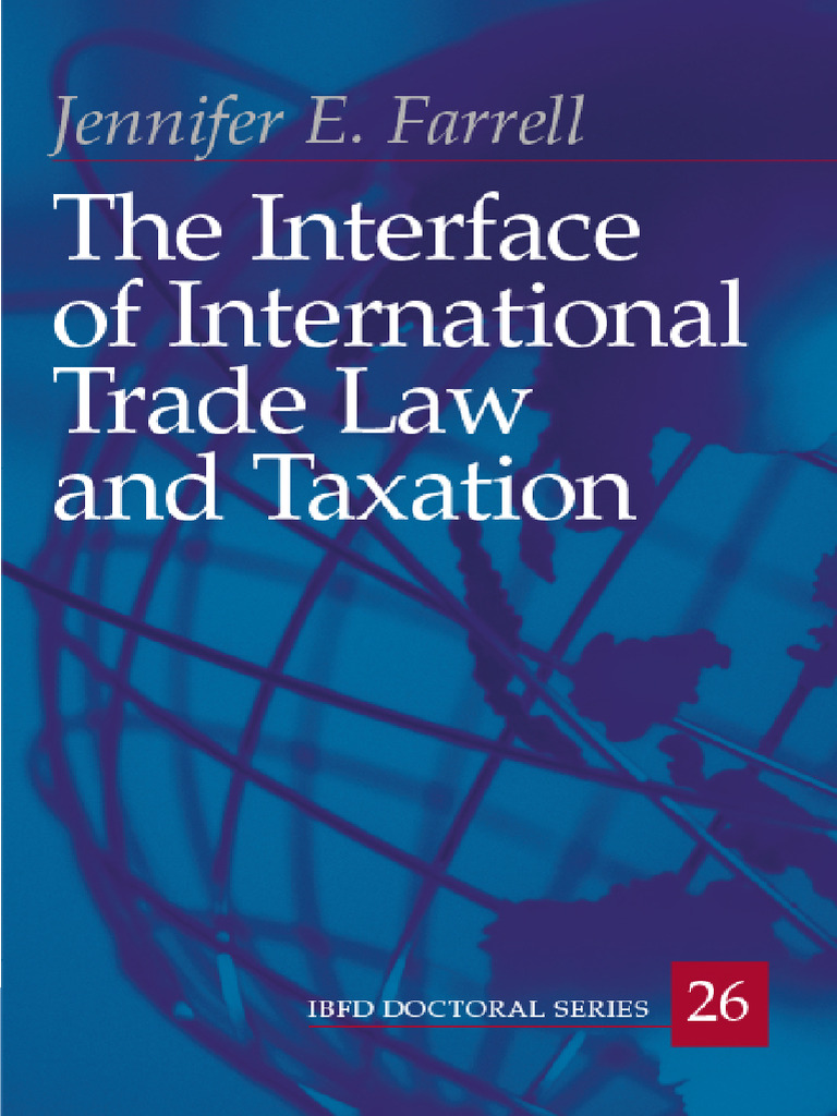 Interface of International Trade Law and Taxation | PDF | World Trade ...