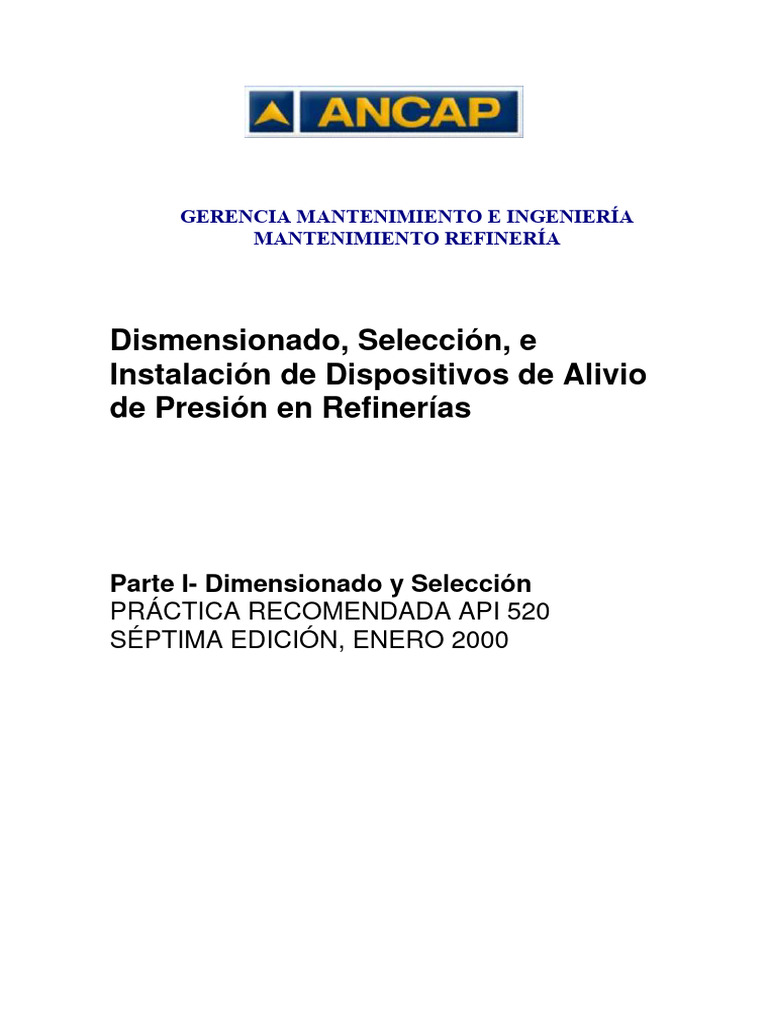 Tema 05 - Válvulas de Seguridad y de Alivio - Norma API 520 Parte I ...