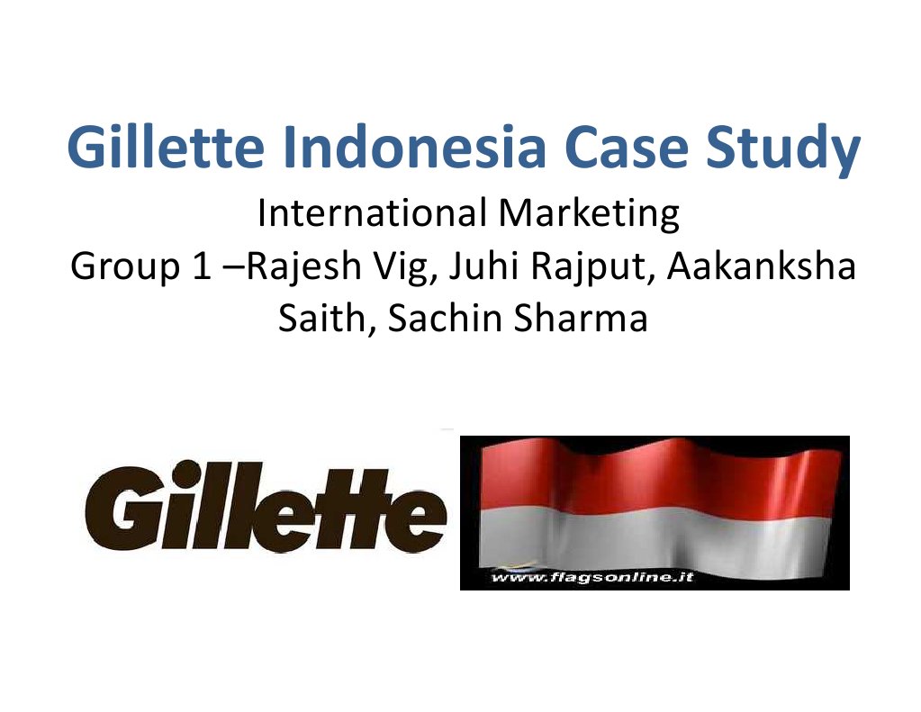 Gillette Indonesia Case Study Pdf