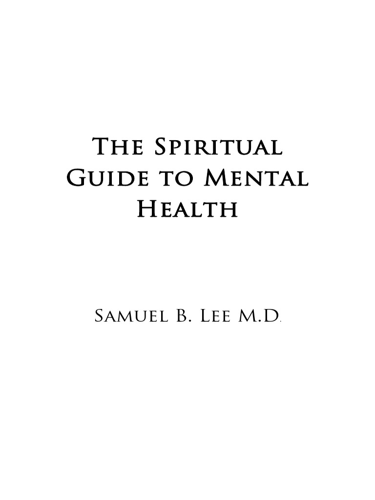 The Spiritual Guide To Mental Health | PDF | Psychiatry | Mental Disorder