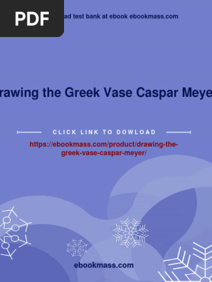 Instant download Drawing the Greek Vase Caspar Meyer pdf all chapter
