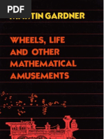 Martin Gardner - Wheels, Life and Other Mathematical Amusements: The Game of Life Part 1