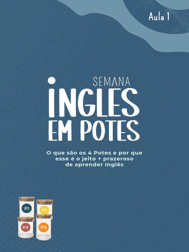 Aprendendo Inglês com os 4 Potes | PDF