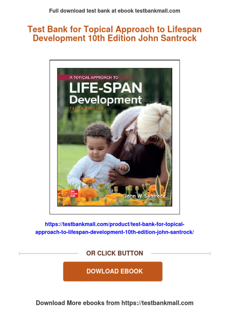 Get test bank for topical approach to lifespan development 10th edition