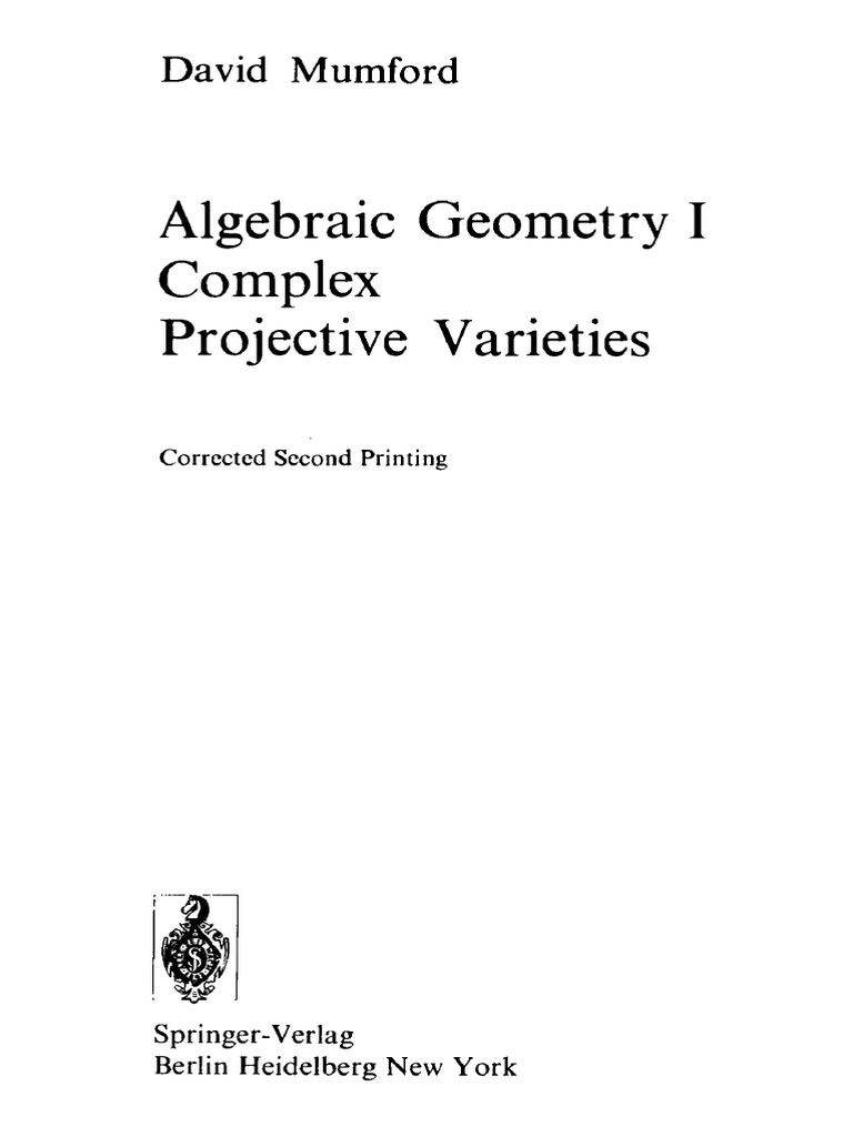 Mumford, David - Algebraic Geometry I - Complex Projective