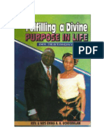 Fulfilling A Divine Purpose in Life (My Testimony) by Rev. Emma. A.A. Uche