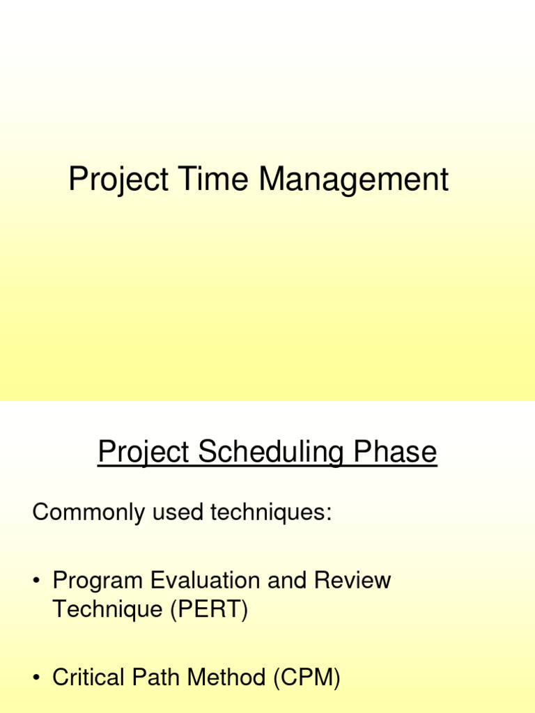 Project Time Management Techniques | PDF | Operations Research | Networks