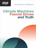 William E. Connolly - Climate Machines, Fascist Drives and Truth-Duke Univ PR (2019)