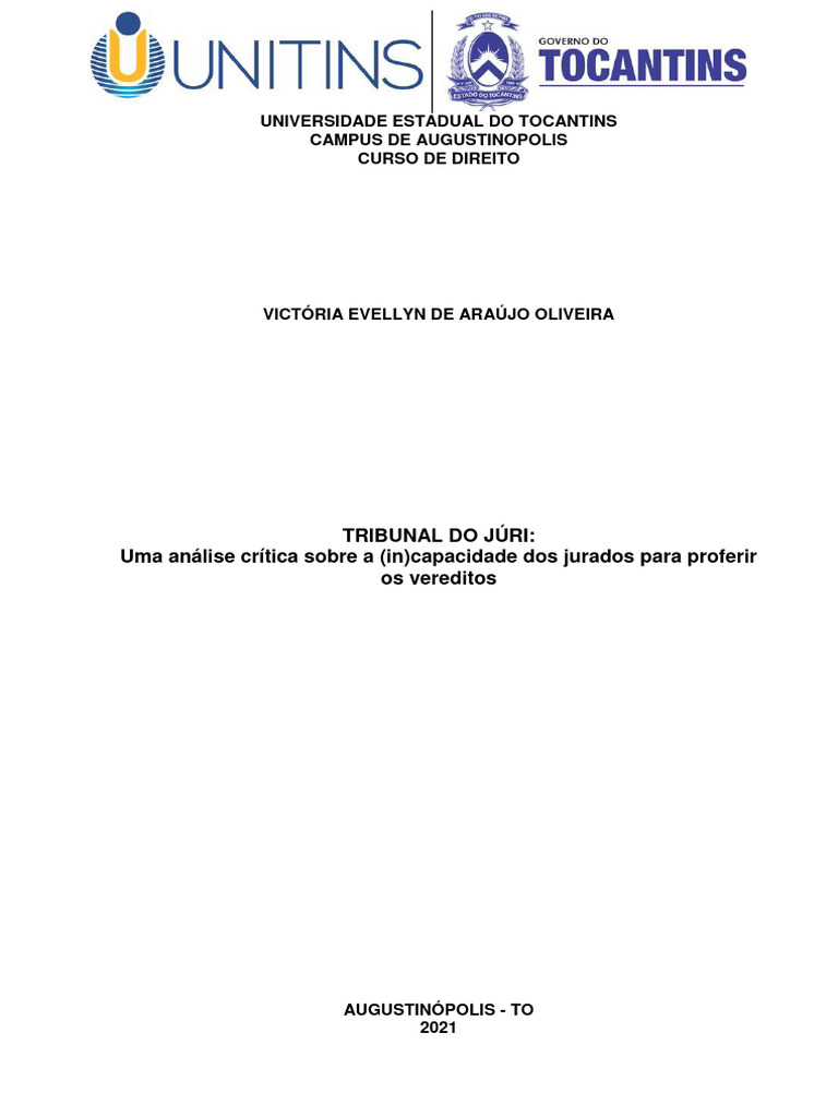 TRIBUNAL DO JÚRI - Uma Análise Crítica Sobre A (In) Capacidade Dos ...