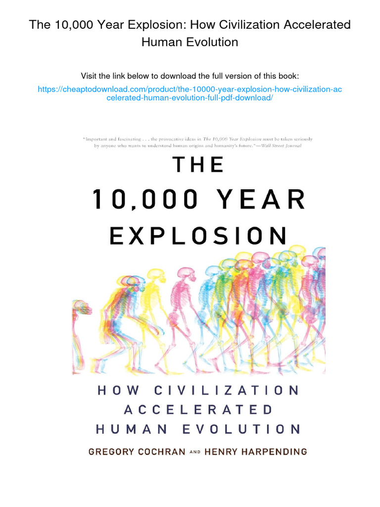 The 10,000 Year Explosion: How Civilization Accelerated Human Evolution ...