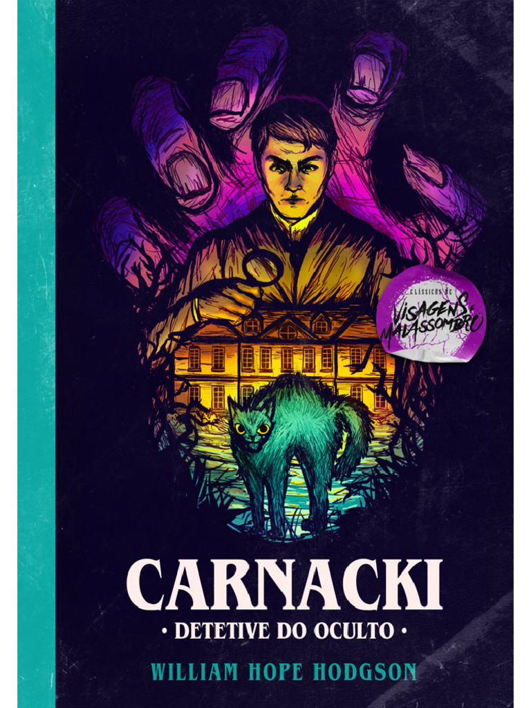 Carnacki - Detetive Do Oculto - William Hope Hodgson | PDF | Sherlock ...