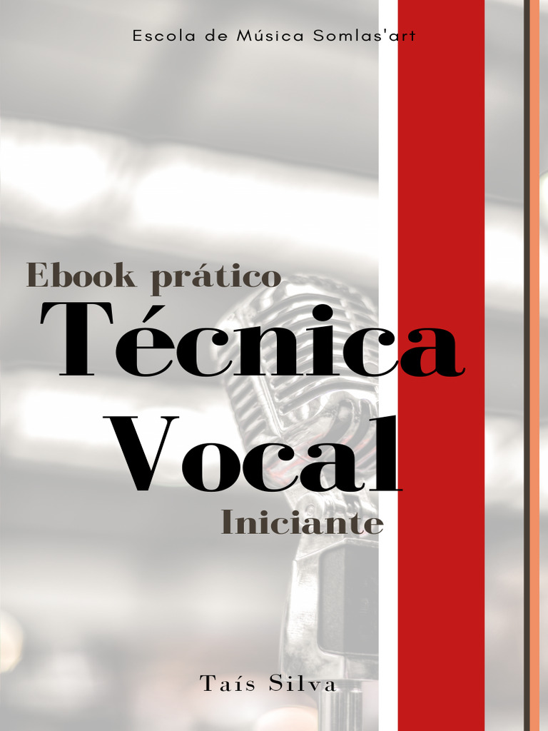 Guia Prático de Técnica Vocal para Iniciantes | PDF | Canto ...