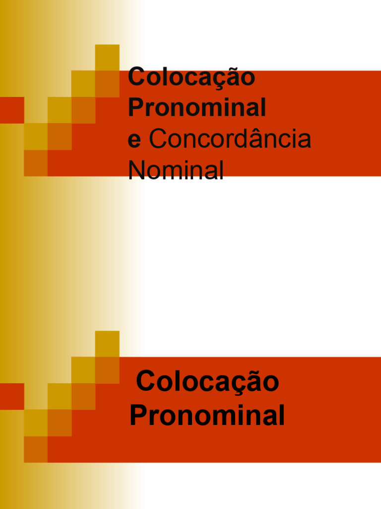 Colocação Pronominal e Concordância Nominal | PDF | Pronome | Substantivo
