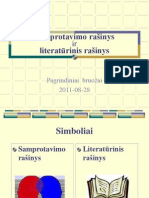 Samprotavimo Rasinys Ir Literaturinis Rasinys