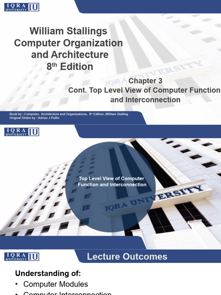 Lecture 3 Cont. Top Level View of Computer Function and Interconnection ...