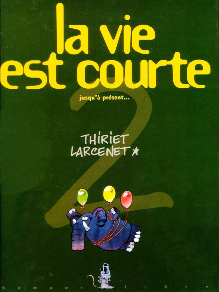 La Vie Est Courte 02 - Larcenet - FR | PDF