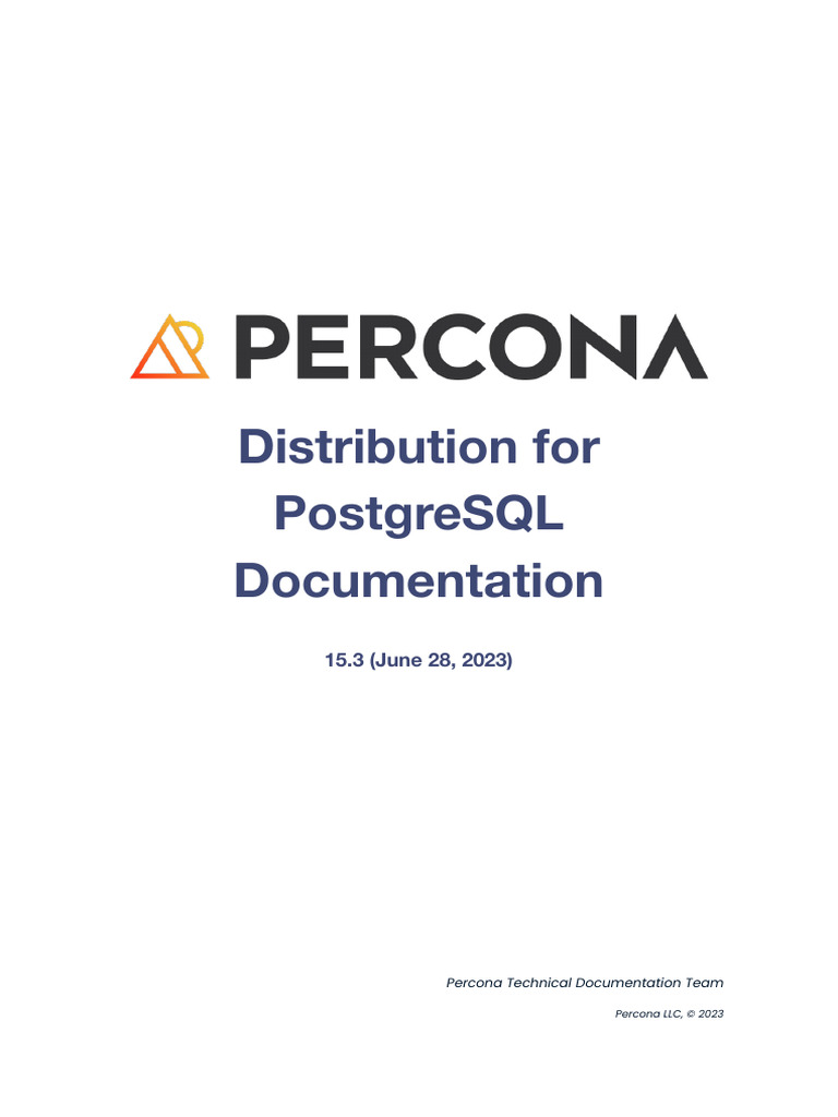 Distribution For Postgresql Documentation: 15.3 (June 28, 2023) | PDF ...