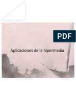 Aplicaciones de La Hi Per Media