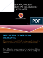 DEFINICIÓN, ORIGEN Y CARACTERISTICAS DEL DERECHO MERCANTIL