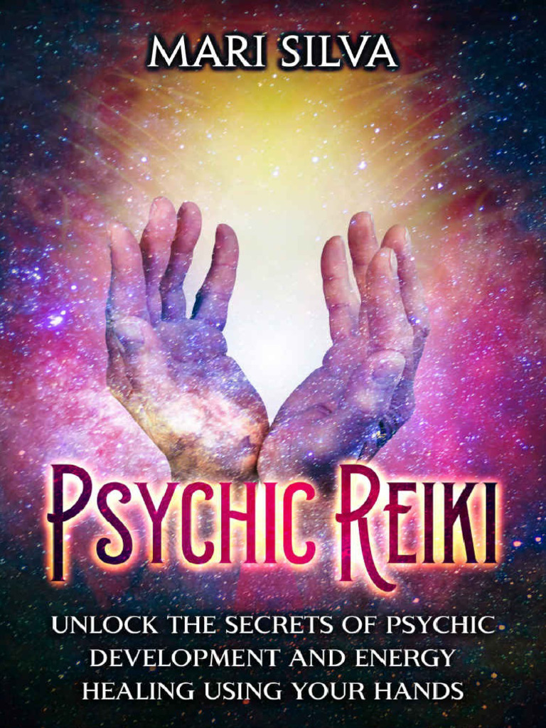 Curated visual reference: Psychic Reiki Unlock The Secrets Of Psychic Development And Energy Photo Inspiration