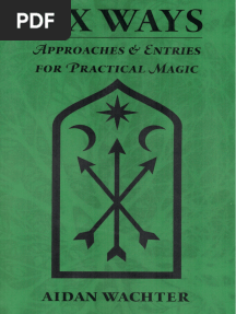 Six Ways Approaches Entries For Practical Magic (Aidan Wachter) (Z-Library)