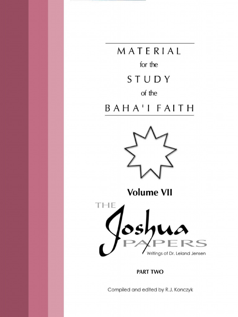 Baha'i Faith Study: The Joshua Papers VII | PDF | Religious Belief And ...