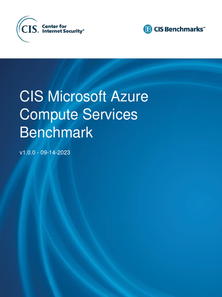 CIS Microsoft Azure Compute Services Benchmark v1.0.0 | PDF | Microsoft ...