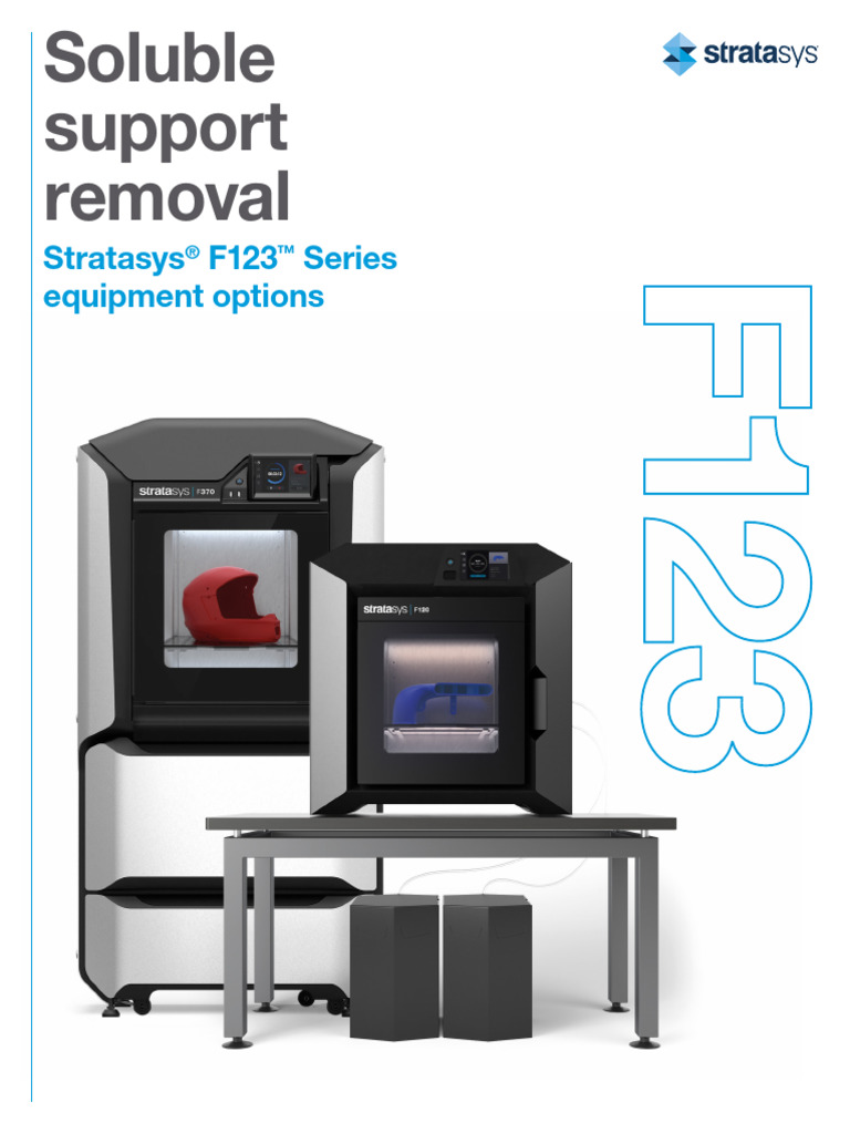 Soluble Support Removal - Equipment Options - F123 - en Brochure | PDF ...