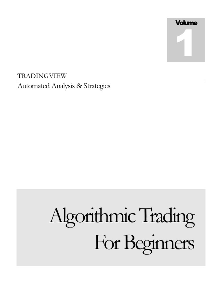 Algorithmic Trading For Beginners - Automated Analysis & - ,,, - 2019 ...