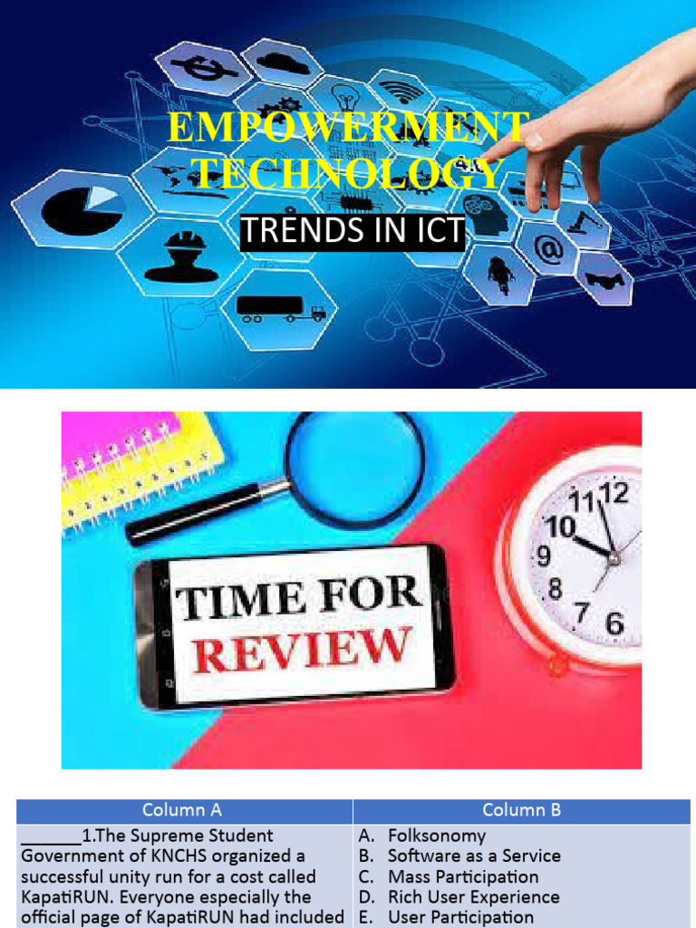 Trends in ICT Empowerment Technology | PDF | Smartphone | World Wide Web