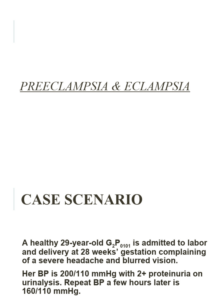 Preeclampsia & Eclampsia | PDF | Human Diseases And Disorders | Medicine