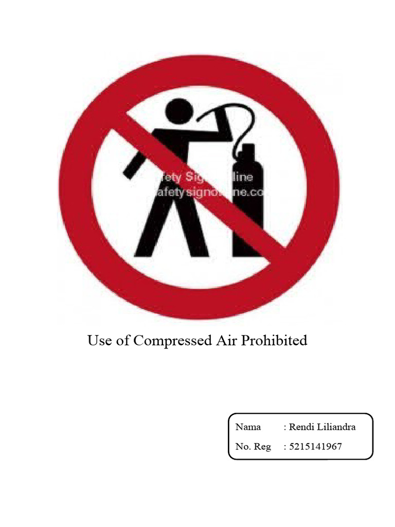 Use of Compressed Air Prohibited | PDF