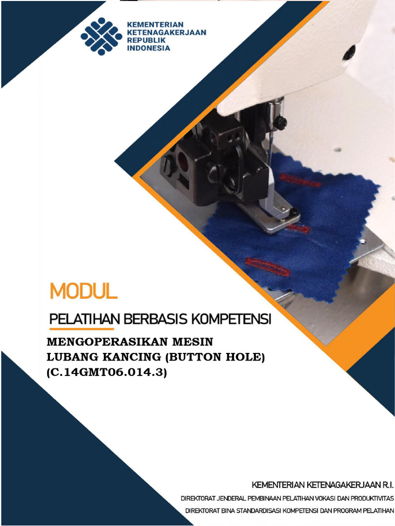 C.14GMT06.014.3 - Mengoperasikan Mesin Lubang Kancing (Button Hole ...