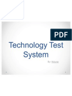 Technology Test System