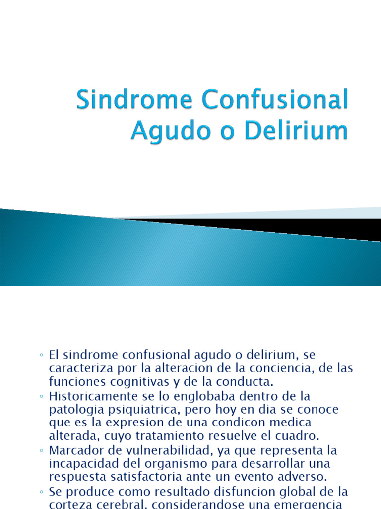 Clase 15 - Sme Confusional Agudo o Delirium | PDF | Medicina ...