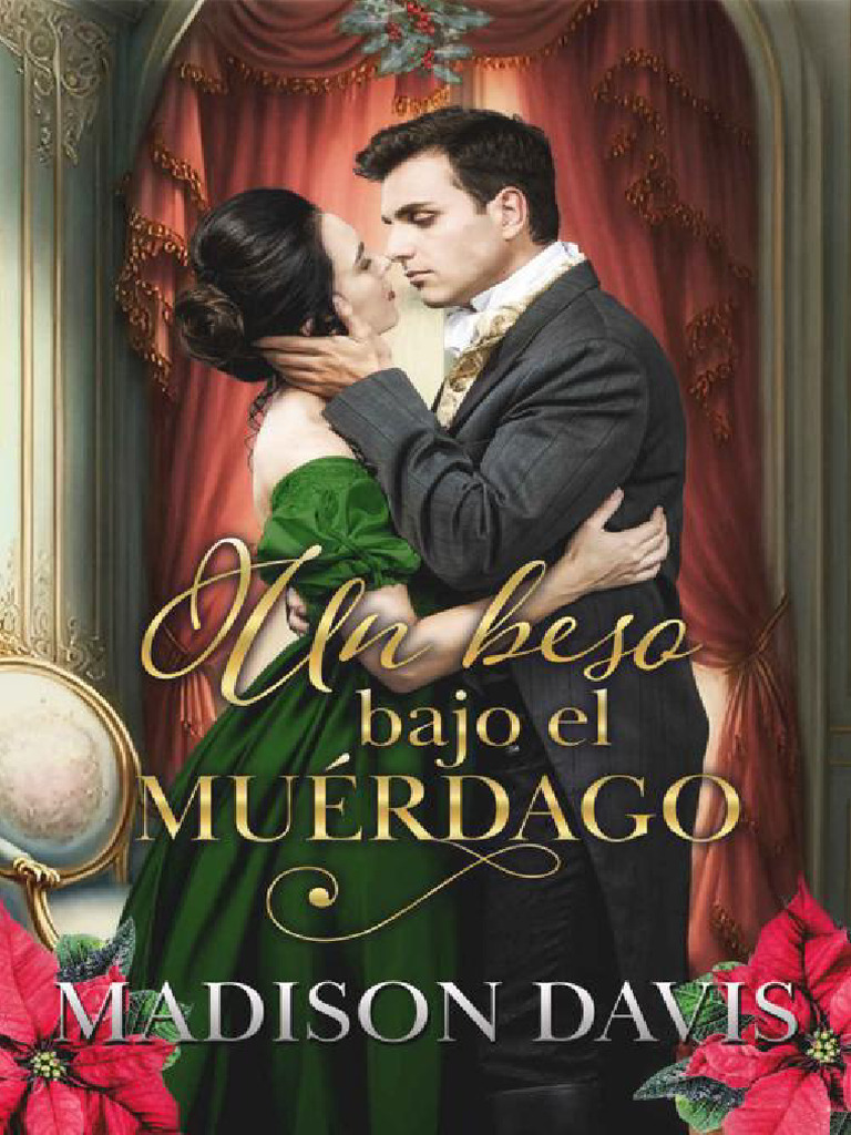 Madison Davis - Un Beso Bajo El Muerdago | PDF | Amor | Emma (novela), image size:768x1024
