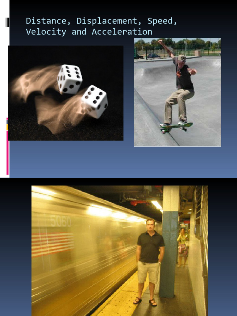 Speed, Velocity and Acceleration | PDF | Acceleration | Velocity