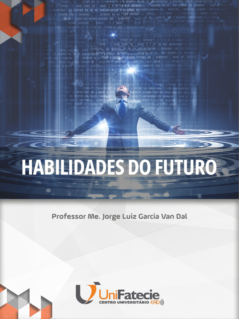 Habilidades Do Futuro - Unifatecie | PDF | Pensamento | Liderança
