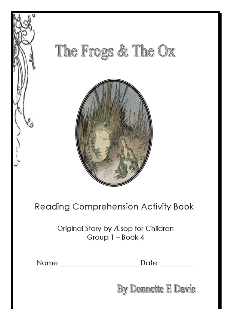 The Frogs and The Ox 4 PDF Reading (Process) Reading Comprehension