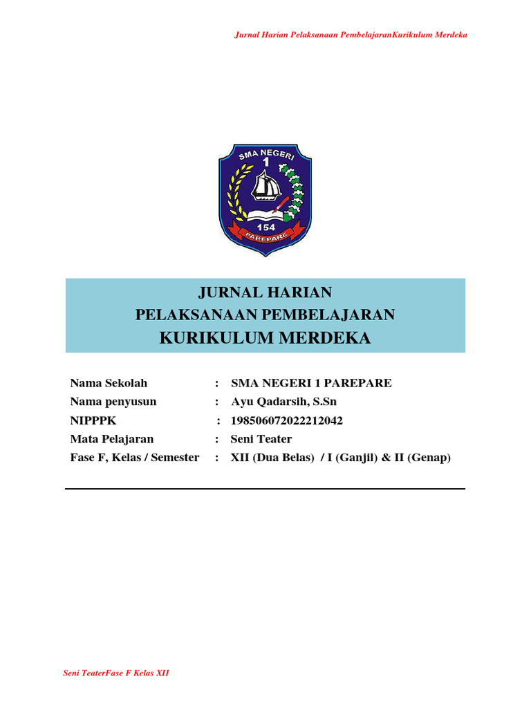 Jurnal Pembelajaran Seni Teater Kelas XII | PDF | Seni