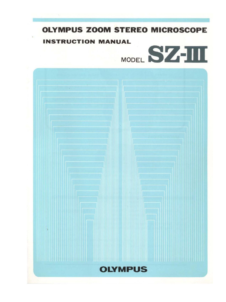 Olympus SZ-III Microscope Manual | PDF | Zoom Lens | Lenses