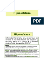 Hipofosfatasia: Enfermedad hereditaria rara