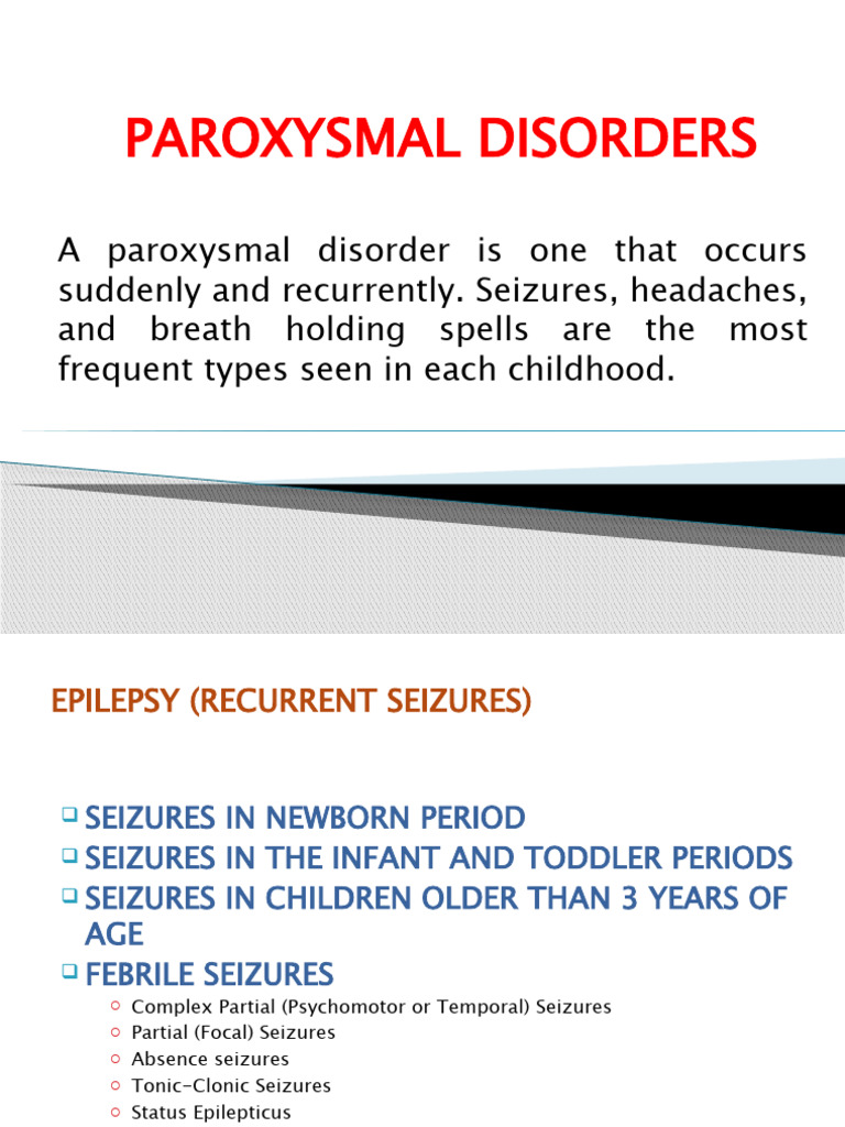 Paroxysmal Disorders Pintac | PDF | Fever | Epilepsy